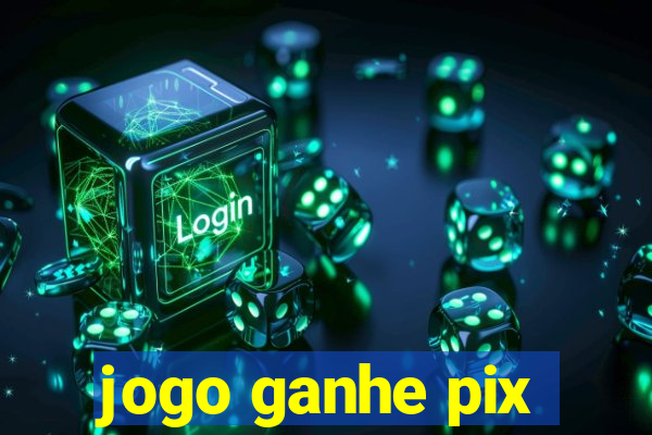 jogo ganhe pix